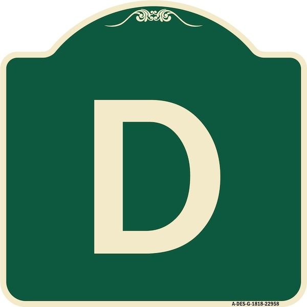 Signmission Designer Series Sign W/ Letter D, Green & Tan Heavy-Gauge Aluminum Sign, 18" x 18", G-1818-22958 A-DES-G-1818-22958 - main